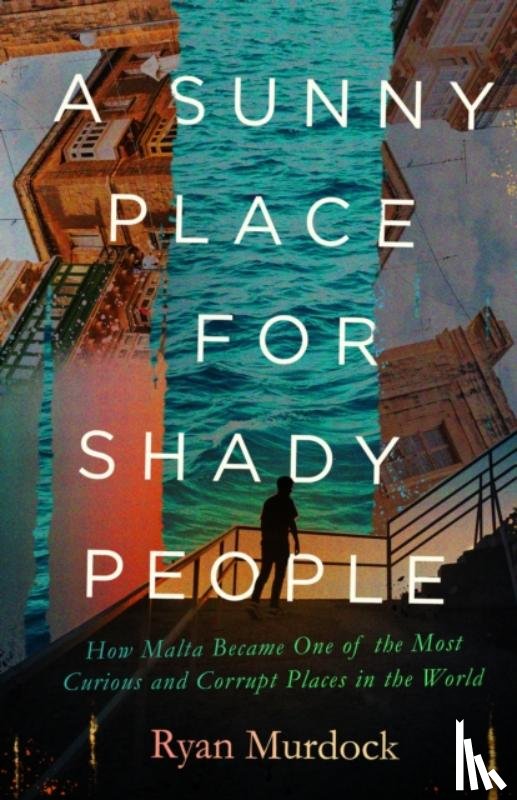 Murdock, Ryan - A Sunny Place for Shady People