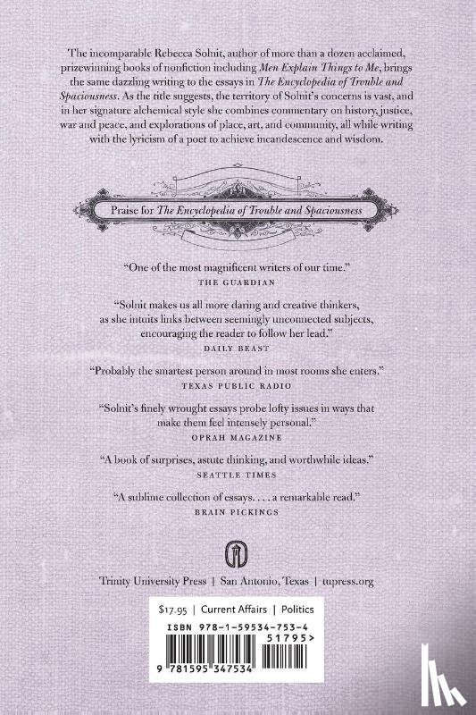 Solnit, Rebecca - The Encyclopedia of Trouble and Spaciousness