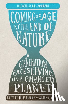  - Coming of Age at the End of Nature