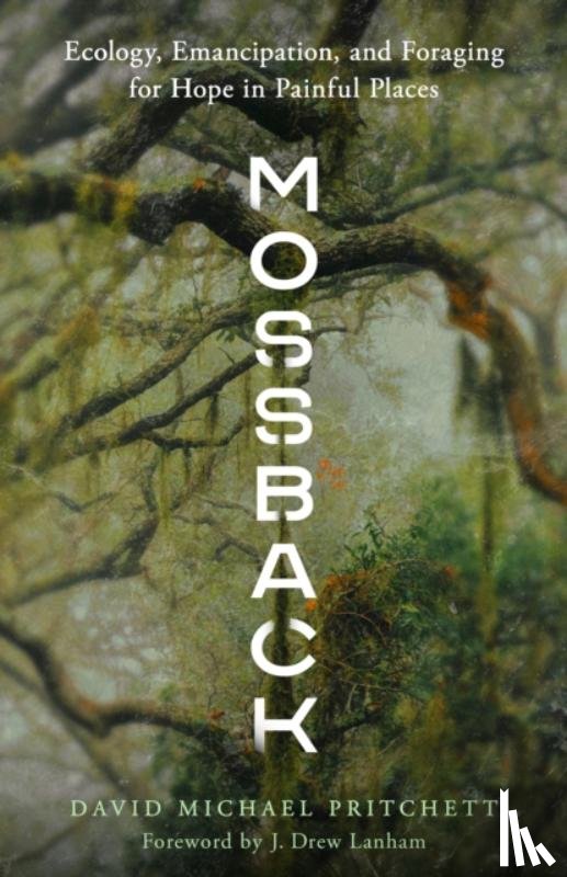 Pritchett, David Michael - Mossback