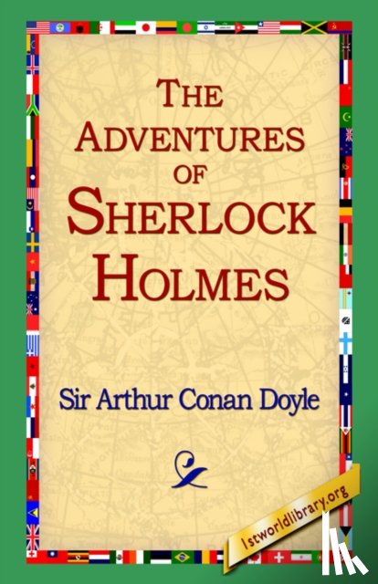 Doyle, Sir Arthur Conan - The Adventures of Sherlock Holmes