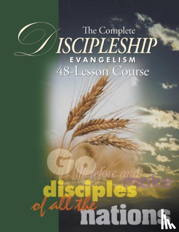 Wommack, Andrew, Krow, Don - The Complete Discipleship Evangelism 48-Lessons Study Guide
