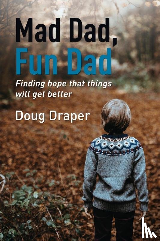 Draper, Doug - Mad Dad, Fun Dad
