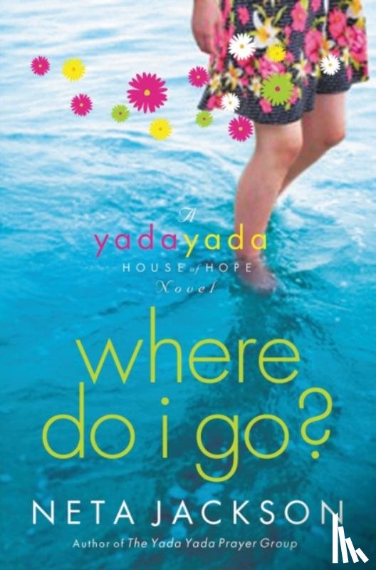 Jackson, Neta - Where Do I Go?