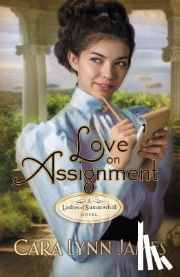 James, Cara Lynn - Love on Assignment