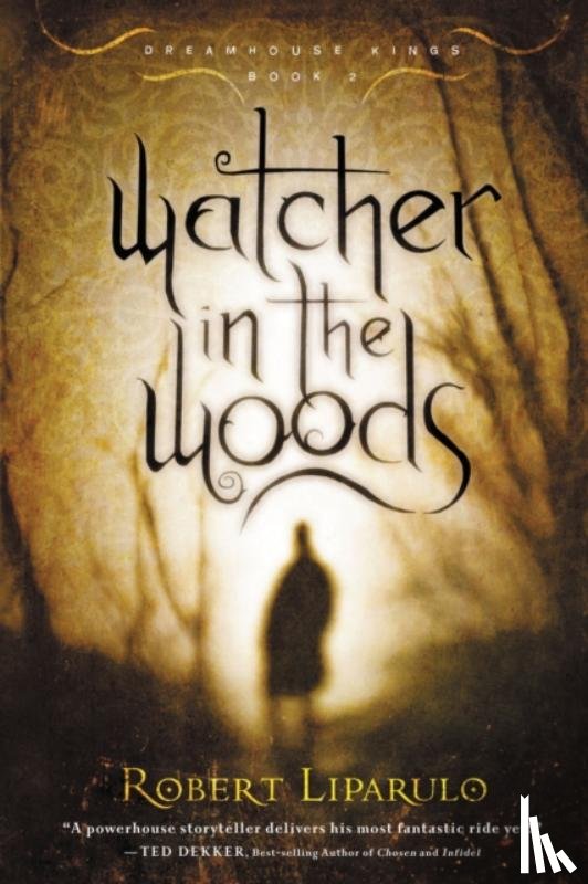 Liparulo, Robert - Watcher in the Woods