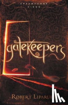 Liparulo, Robert - Gatekeepers