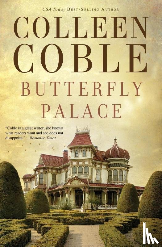 Colleen Coble - Butterfly Palace