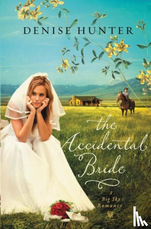 Hunter, Denise - The Accidental Bride