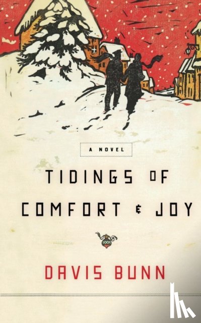 Bunn, Davis - Tidings of Comfort and Joy