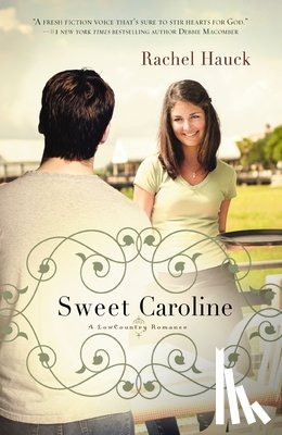 Hauck, Rachel - Sweet Caroline