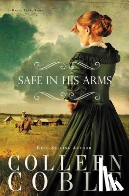 Coble, Colleen - Safe in His Arms