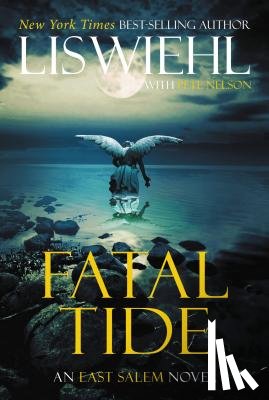 Lis Wiehl, Pete Nelson - Fatal Tide