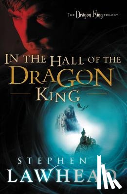 Lawhead, Stephen - In the Hall of the Dragon King