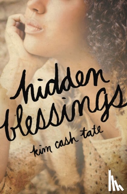 Kim Cash Tate - Hidden Blessings