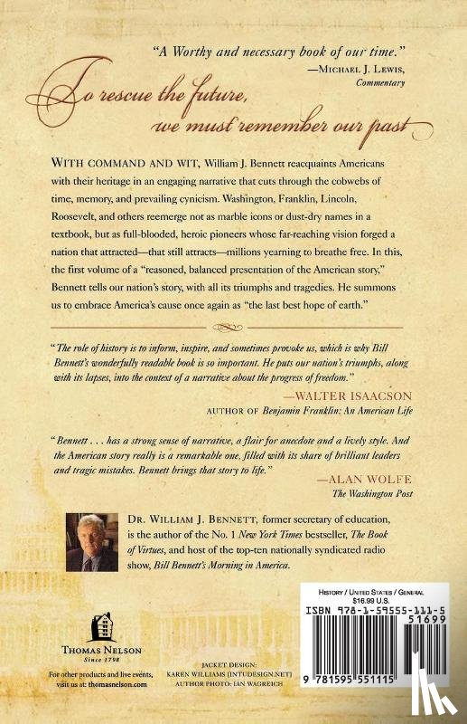 Bennett, William J. - America: The Last Best Hope (Volume I)