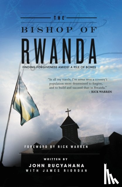 Rucyahana, John - The Bishop of Rwanda