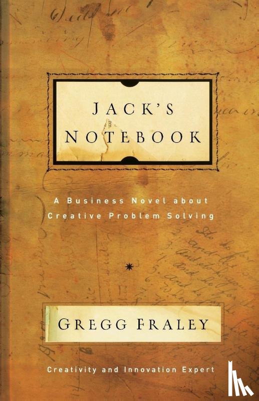 Fraley, Gregg - Jack's Notebook