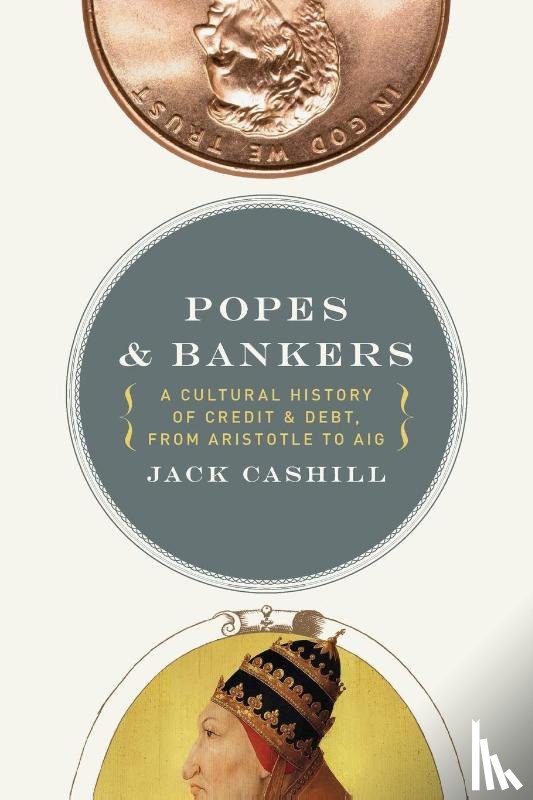 Cashill, Jack - Popes and Bankers