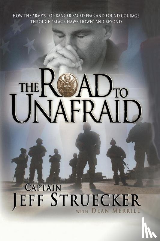 Struecker, Jeff - The Road to Unafraid