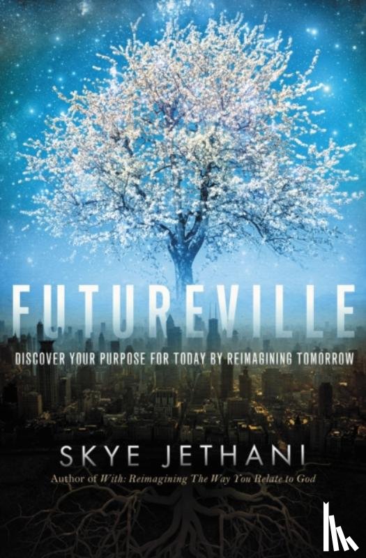 Jethani, Skye - Futureville