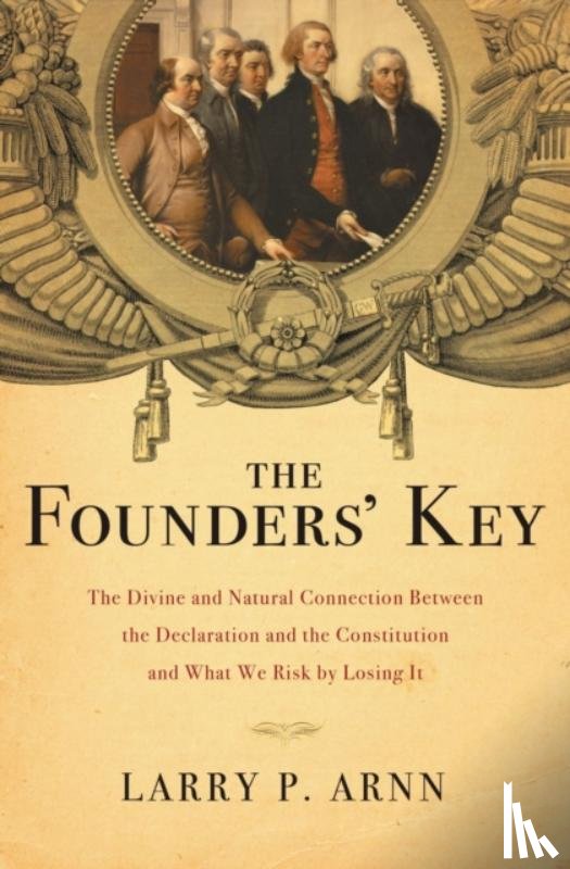 Arnn, Dr. Larry - The Founders' Key