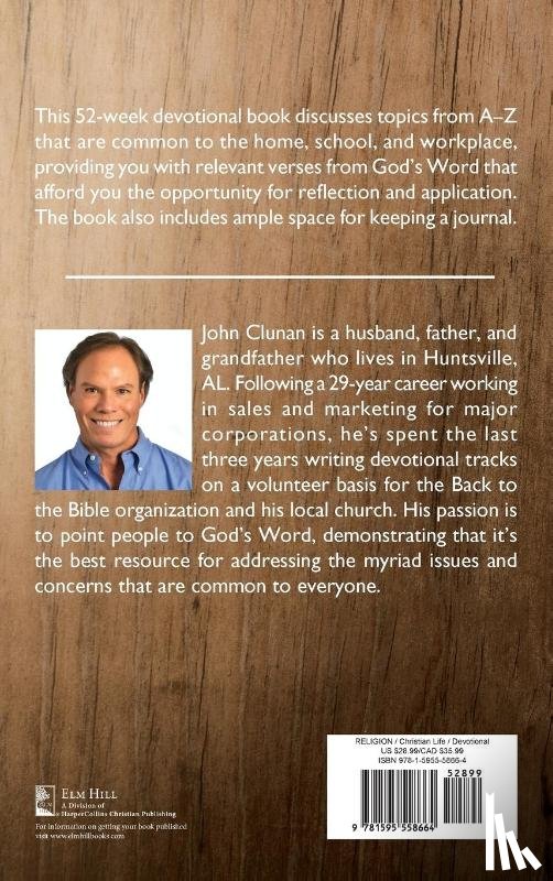Clunan, John - Biblical Principles for the Home, School, and Workplace