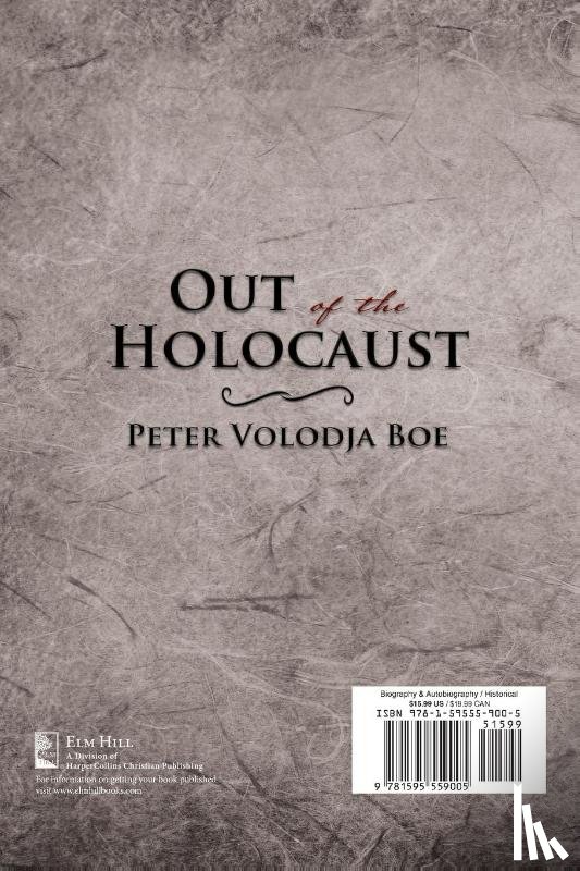 Boe, Peter Volodja - Out of the Holocaust