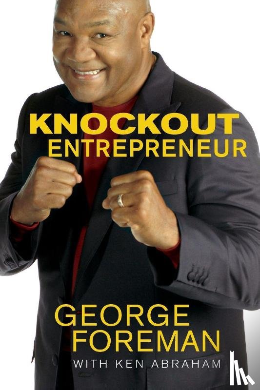 Foreman, George - Knockout Entrepreneur