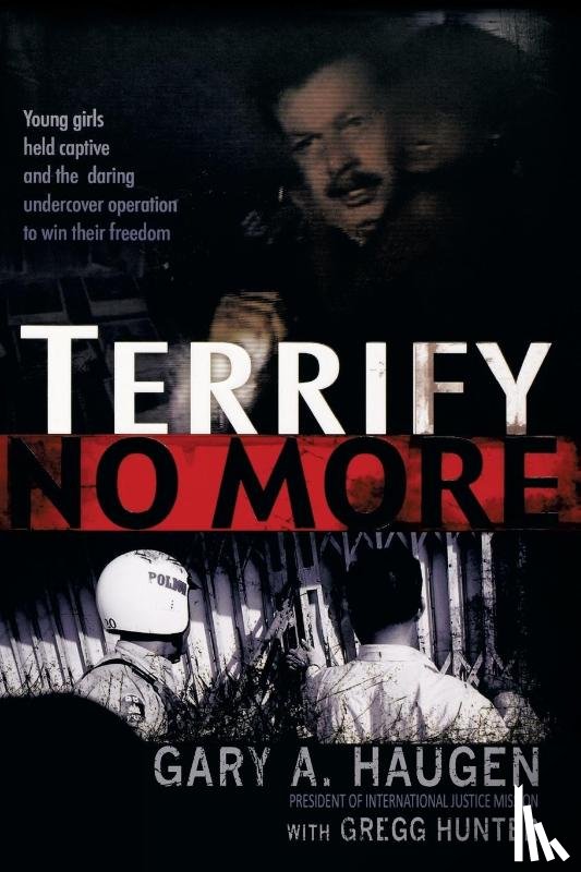 Haugen, Gary, Hunter, Gregg - Terrify No More