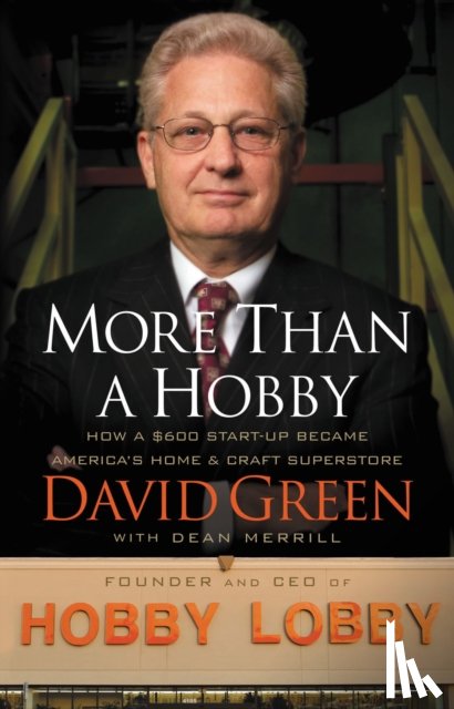 Green, David - More Than a Hobby