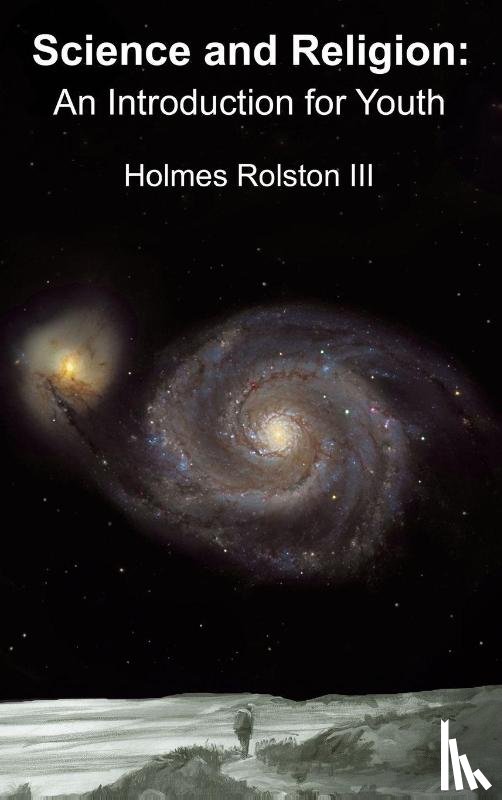 Rolston III, Holmes - Science and Religion