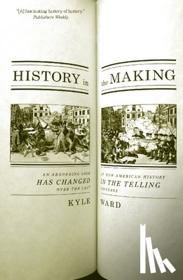 Ward, Kyle - History In The Making