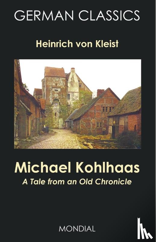 Kleist, Heinrich Von - Michael Kohlhaas