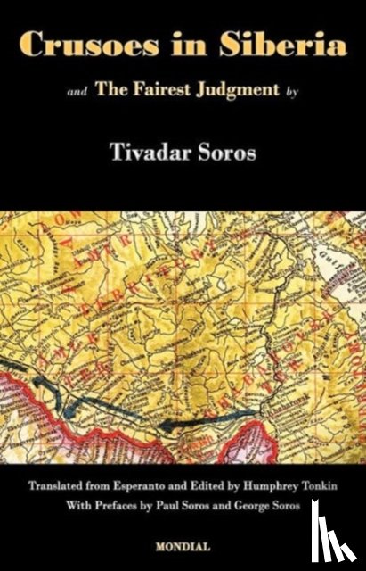 Soros, Tivadar - Crusoes in Siberia. The Fairest Judgment