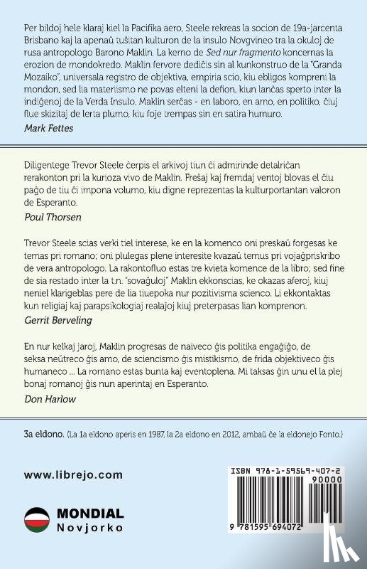 Steele, Trevor - Sed nur fragmento (Originala romano en Esperanto)