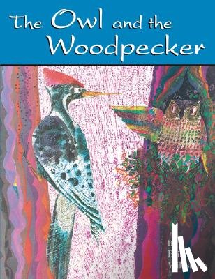 Wildsmith, Brian - The Owl and the Woodpecker