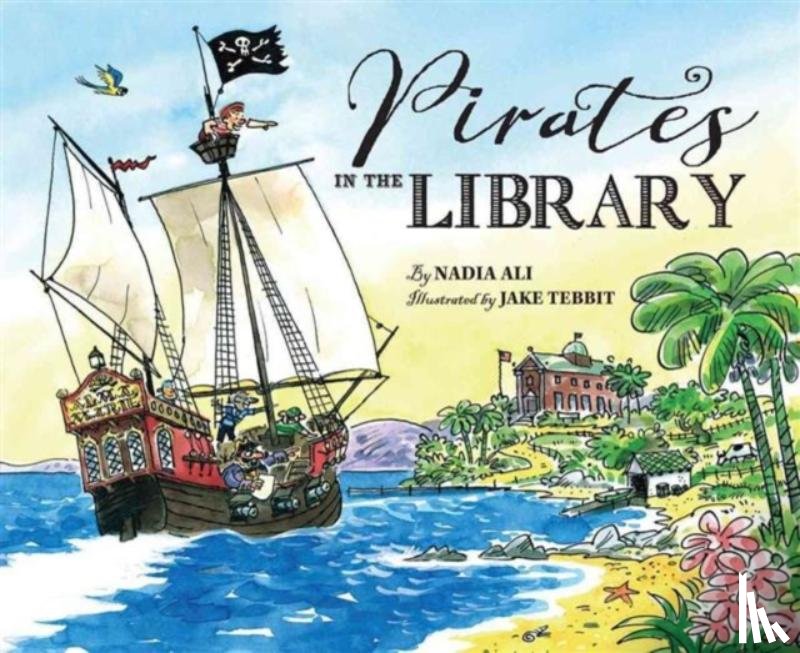 Ali, Nadia - Pirates in the Library