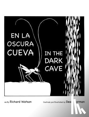 Watson, Richard A. - En La Oscura Cueva/ In the Dark Cave
