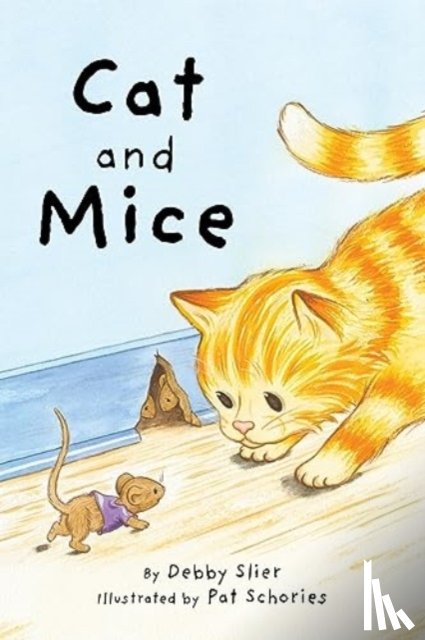 Slier, Debby, Schories, Pat - Cat and Mice