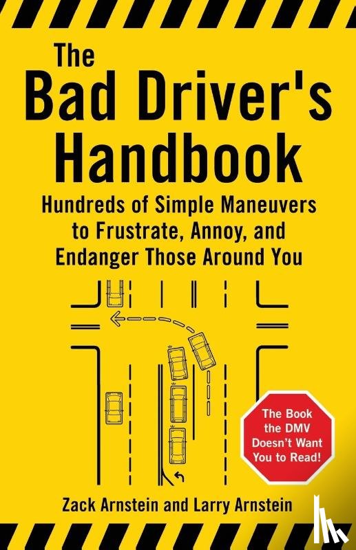 Arnstein, Larry, Arnstein, Zack - Bad Driver's Handbook