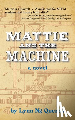 Quezon, Lynn Ng - Mattie and the Machine