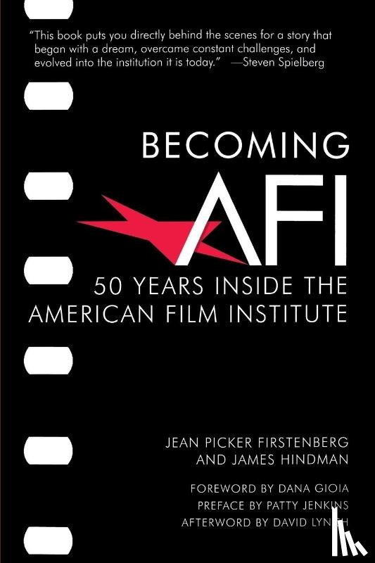 Firstenberg, Jean Picker, Hindman, James - Becoming AFI