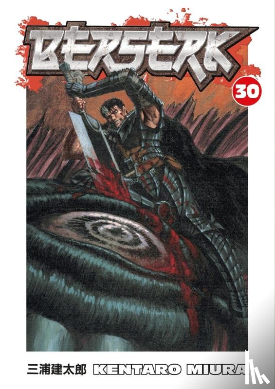 Miura, Kentaro - Berserk Volume 30