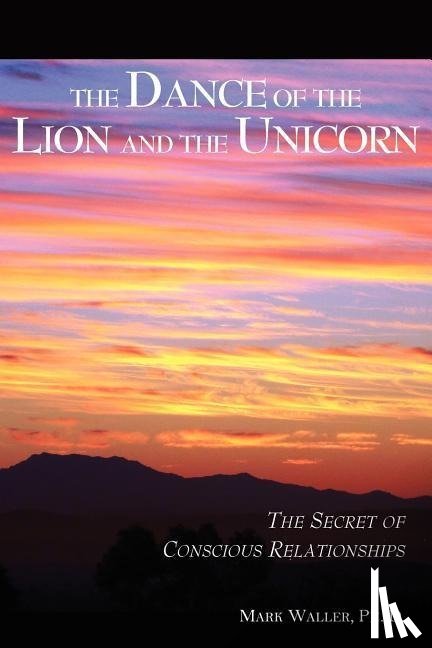 Waller, Mark - The Dance of the Lion and the Unicorn