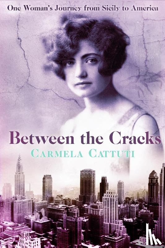 Cattuti, Carmela - Between the Cracks