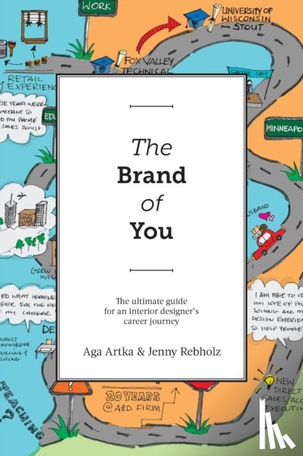 Artka, Aga, Rebholz, Jenny - The Brand of You