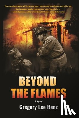 Renz, Gregory Lee - Beyond the Flames (PB)