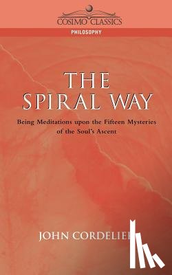 Cordelier, John - The Spiral Way