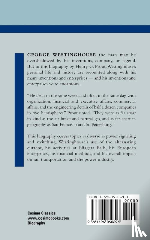 Prout, Henry G - A Life of George Westinghouse
